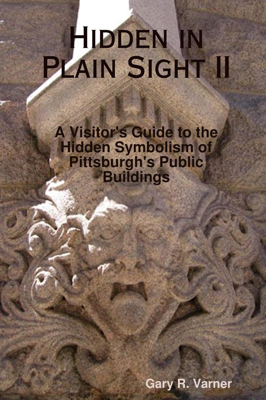 Kniha Hidden in Plain Sight II Gary R. Varner