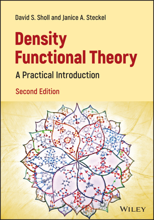 Könyv Density Functional Theory: A Practical Introductio n, 2nd Edition David Sholl