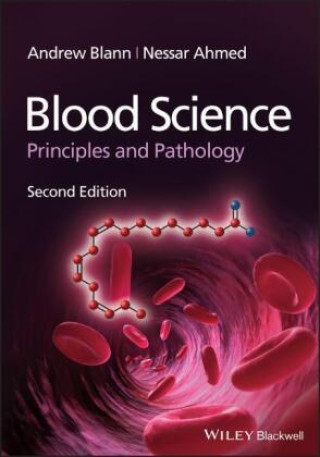 Carte Blood Science - Principles and Pathology, 2nd Edition Blann