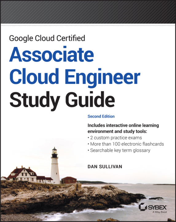 Kniha Google Cloud Certified Associate Cloud Engineer St udy Guide, 2nd edition 