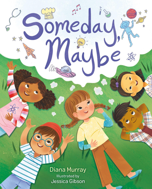 Kniha Someday, Maybe Jessica Gibson