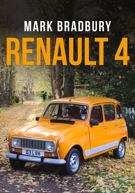 Könyv Renault 4 Mark Bradbury
