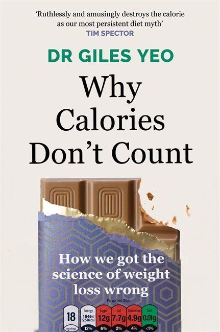Carte Why Calories Don't Count Dr Giles Yeo