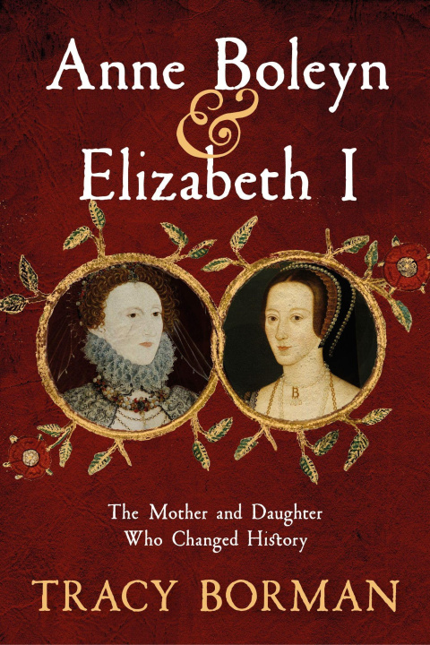 Książka Anne Boleyn & Elizabeth I 