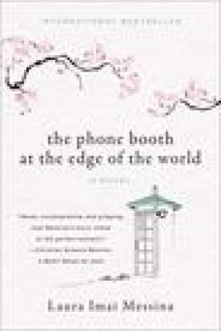 Книга The Phone Booth at the Edge of the World 