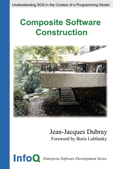 Knjiga Composite Software Construction Jean-Jacques Dubray