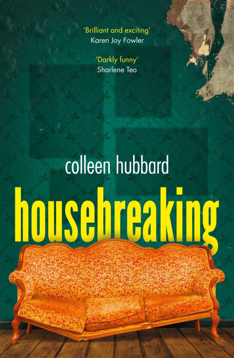 Knjiga Housebreaking Colleen Hubbard