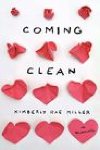 Libro COMING CLEAN KIMBERLY RAE MILLER