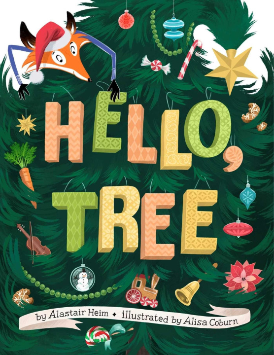Knjiga Hello, Tree Alisa Coburn