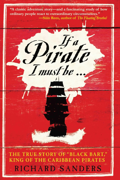 Книга If a Pirate I Must Be 