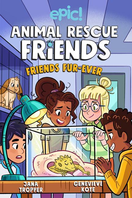 Книга Animal Rescue Friends: Friends Fur-ever Jana Tropper