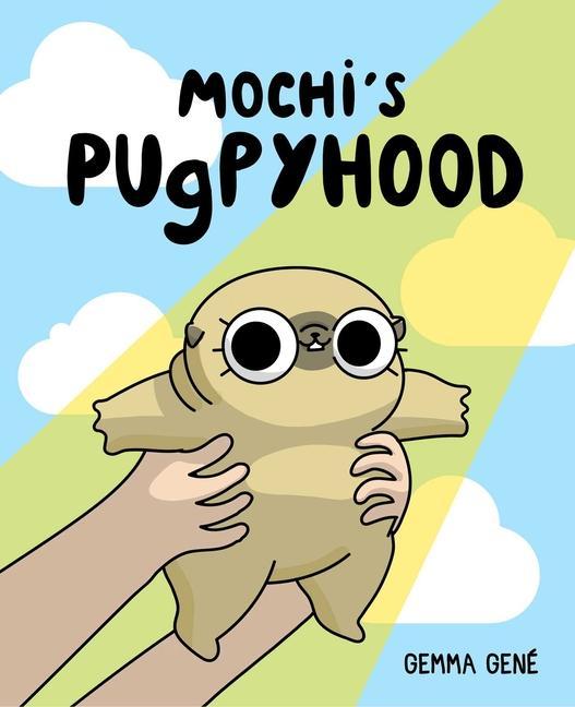 Kniha Mochi's Pugpyhood Gemma Gene