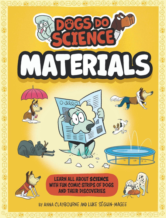 Knjiga DOGS DO SCIENCE MATERIALS ANNA CLAYBOURNE