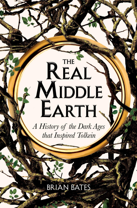 Könyv Real Middle-Earth BATES  BRIAN