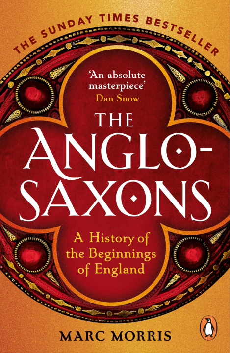 Книга Anglo-Saxons Marc Morris