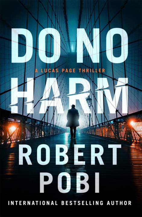 Boek Do No Harm Robert Pobi