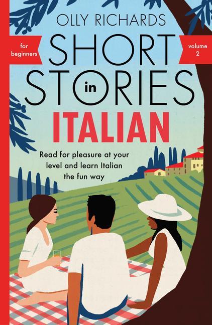 Kniha Short Stories in Italian for Beginners - Volume 2 