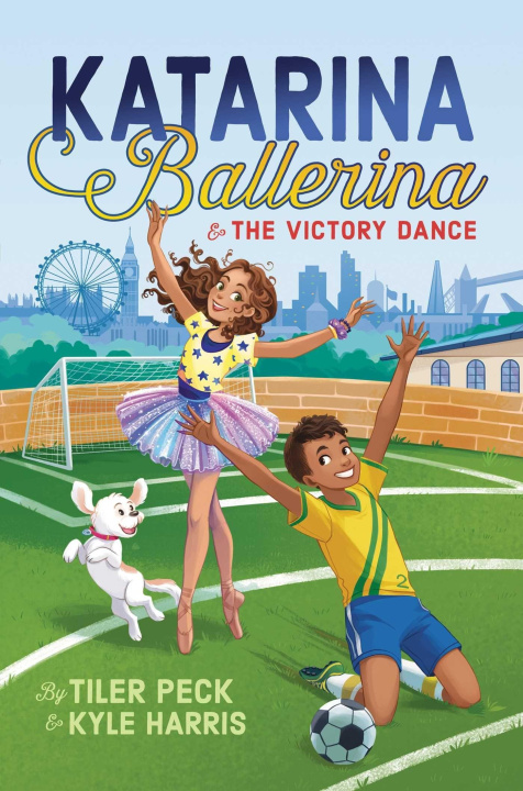 Könyv Katarina Ballerina & the Victory Dance Kyle Harris