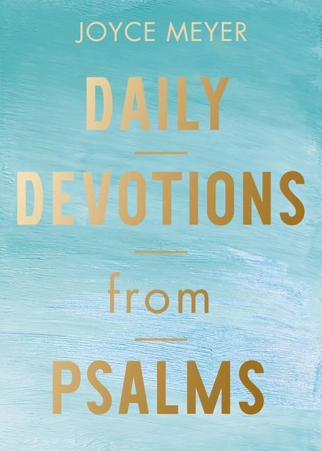 Könyv Daily Devotions from Psalms Joyce Meyer
