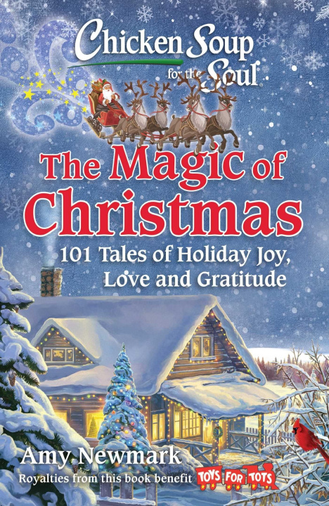 Книга Chicken Soup for the Soul: The Magic of Christmas 