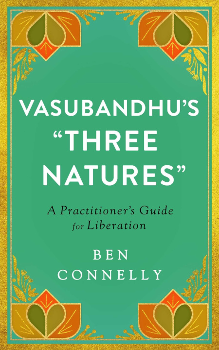 Könyv Vasubandhu's 'Three Natures' Weijen Teng