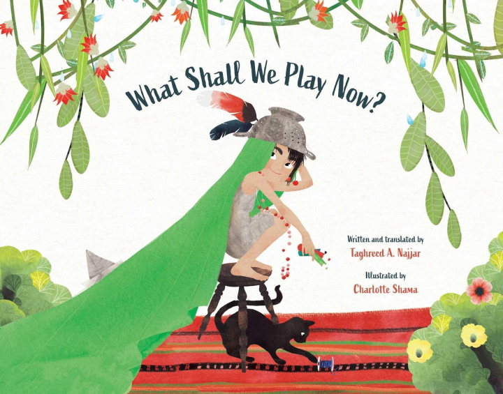 Könyv What Shall We Play Now? Charlotte Shama