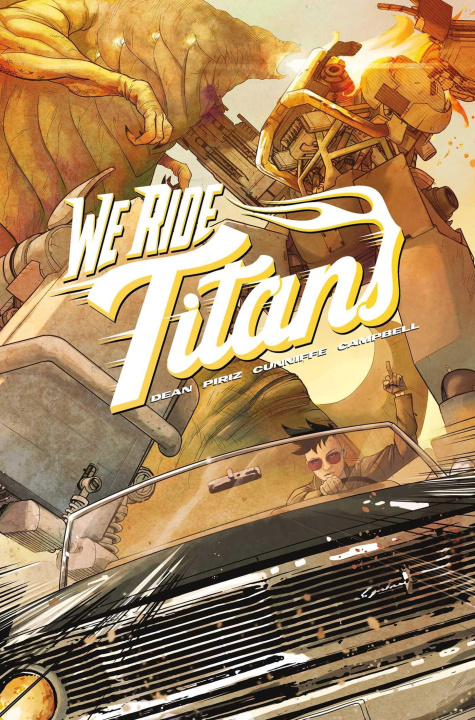 Kniha We Ride Titans : The Complete Series Adrian F. Wassel