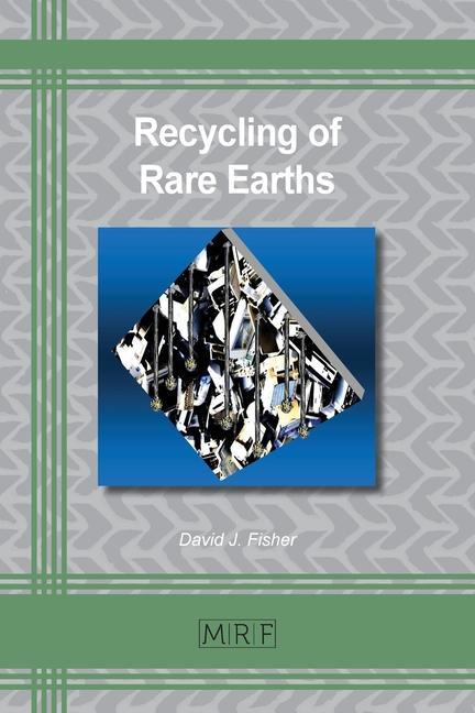 Knjiga Recycling of Rare Earths David Fisher