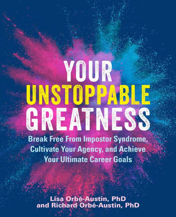 Könyv Your Unstoppable Greatness Richard Orbé-Austin