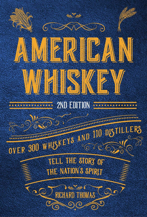 Kniha American Whiskey (Second Edition) 
