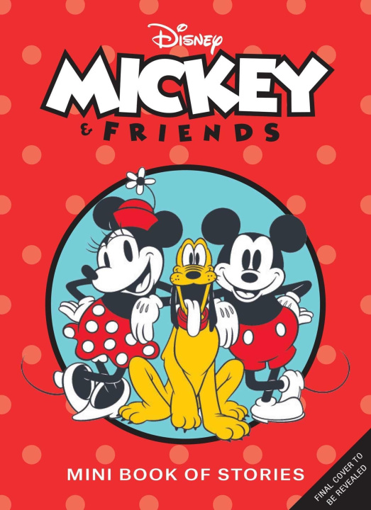 Kniha Disney: Mickey and Friends: Mini Book of Classic Shorts Brooke Vitale