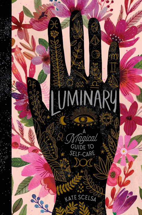 Kniha Luminary: A Magical Guide to Self-Care 