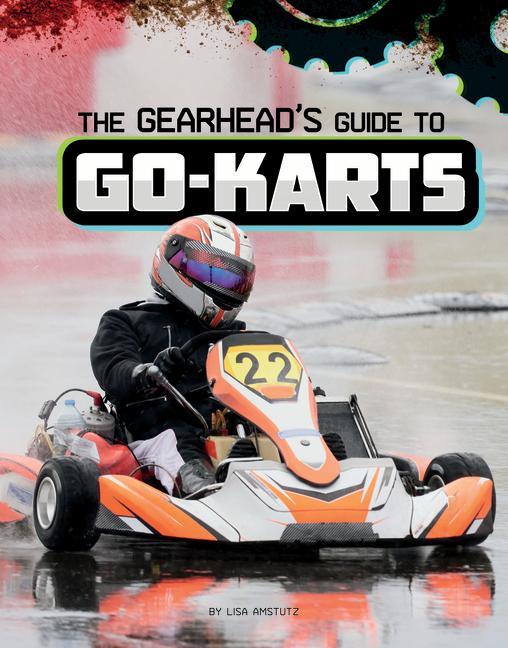 Könyv The Gearhead's Guide to Go-Karts 
