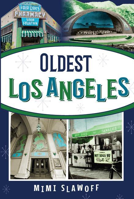Carte Oldest Los Angeles 