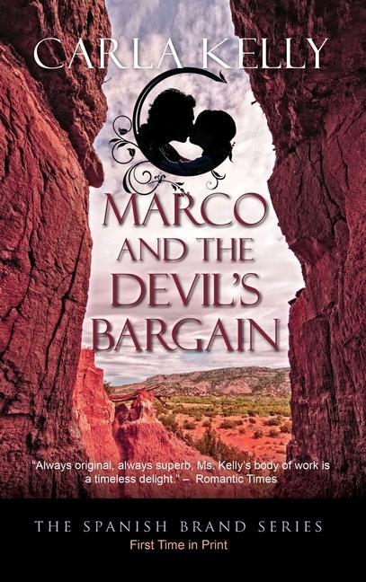 Knjiga Marco and the Devil's Bargain Carla Kelly