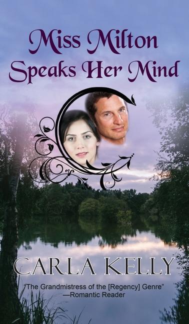 Libro Miss Milton Speaks Her Mind Carla Kelly