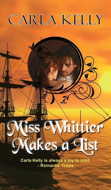 Knjiga Miss Whittier Makes a List Carla Kelly