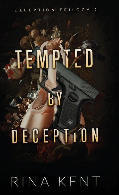Knjiga Tempted by Deception Rina Kent