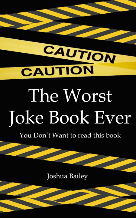 Knjiga Caution! Joshua D Bailey