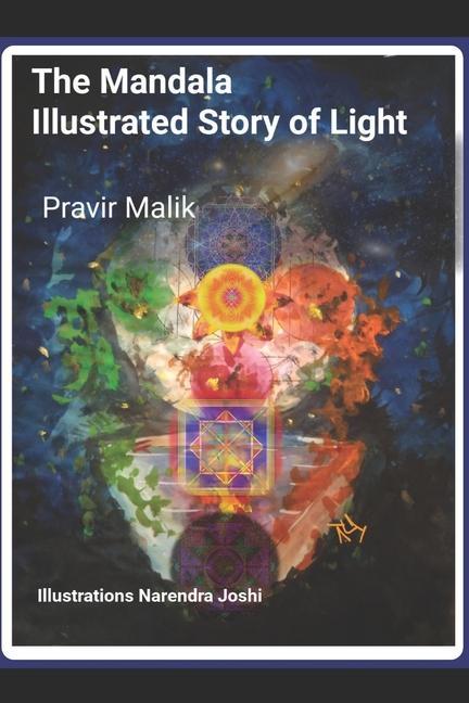 Livre Mandala Illustrated Story of Light Narendra Joshi