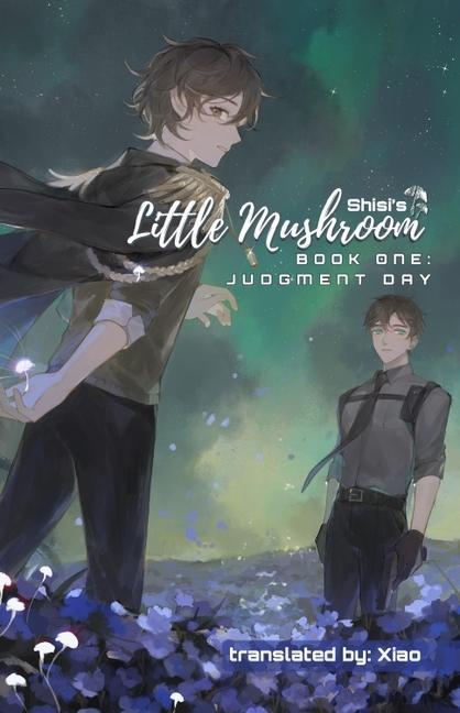 Knjiga Little Mushroom: Judgment Day Shisi