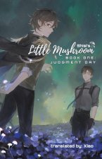 Книга Little Mushroom: Judgment Day Molly Rabbitt
