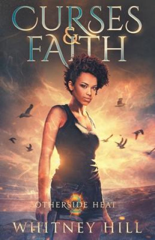 Book Curses and Faith Whitney Hill