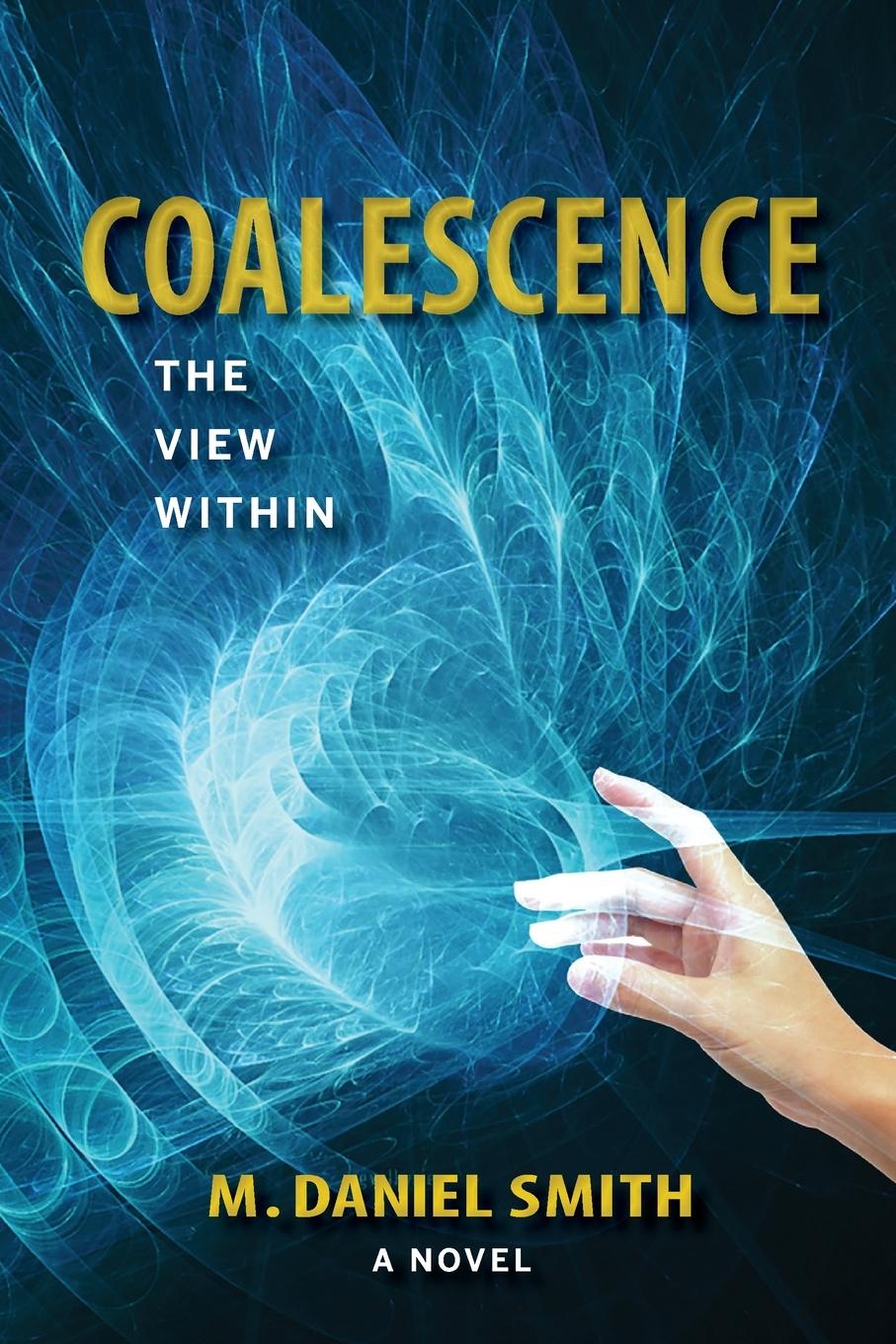 Book Coalescence M. Daniel Smith