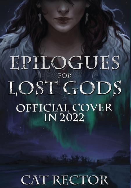 Книга Epilogues for Lost Gods 