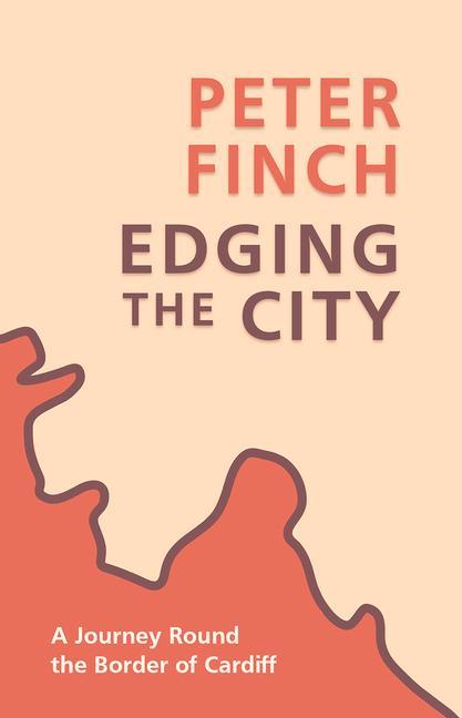 Kniha Edging the City Peter Finch