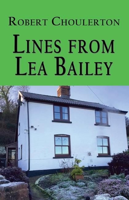 Knjiga Lines from Lea Bailey Robert Choulerton
