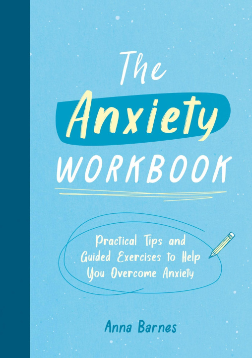 Book Anxiety Workbook SUMMERSDALE PUBLISHE