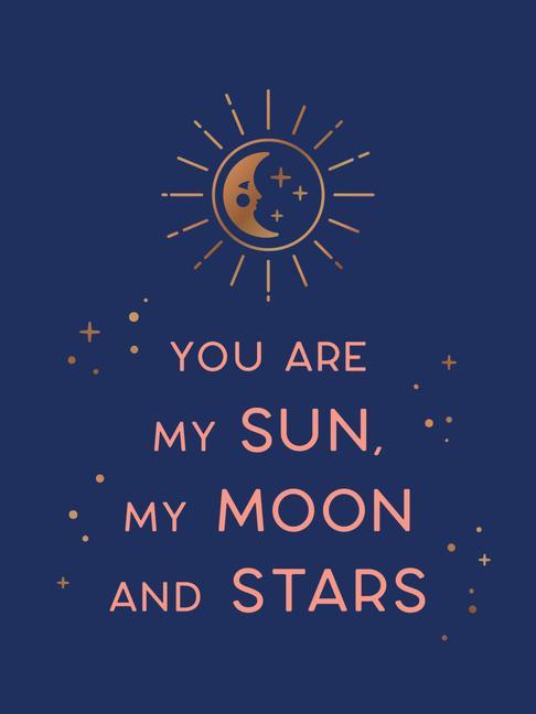 Könyv You Are My Sun, My Moon and Stars 