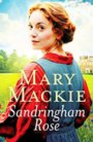 Knjiga Sandringham Rose Mary Mackie